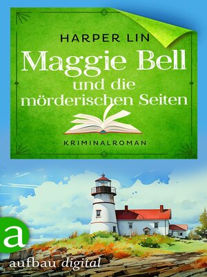 cover image of Maggie Bell und die mörderischen Seiten